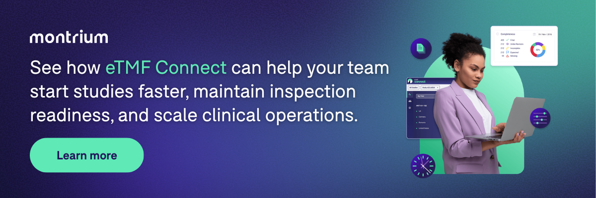See how eTMF Connect can help your team start studies faster, maintain inspection readiness, and scale clinical operations