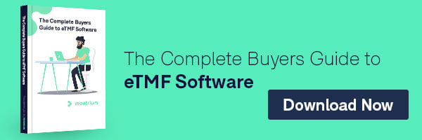 The Complete Buyers Guide to eTMF Software