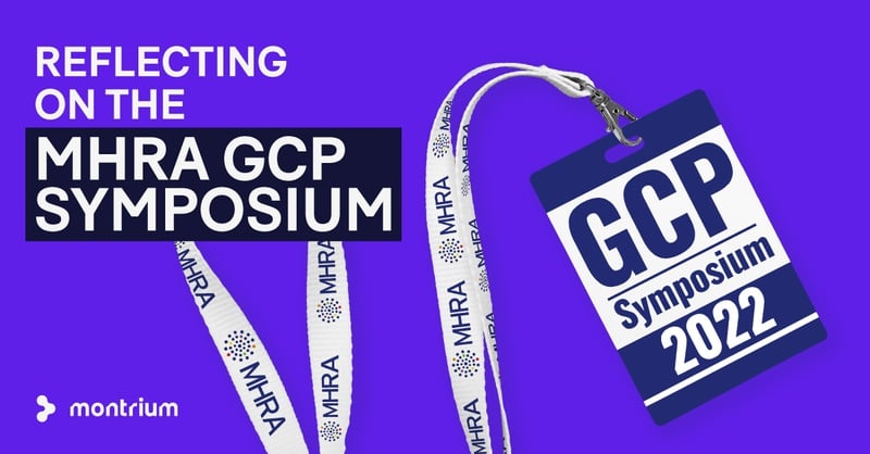 A reflection on the MHRA GCP Symposium: Trends that are transforming clinical trials