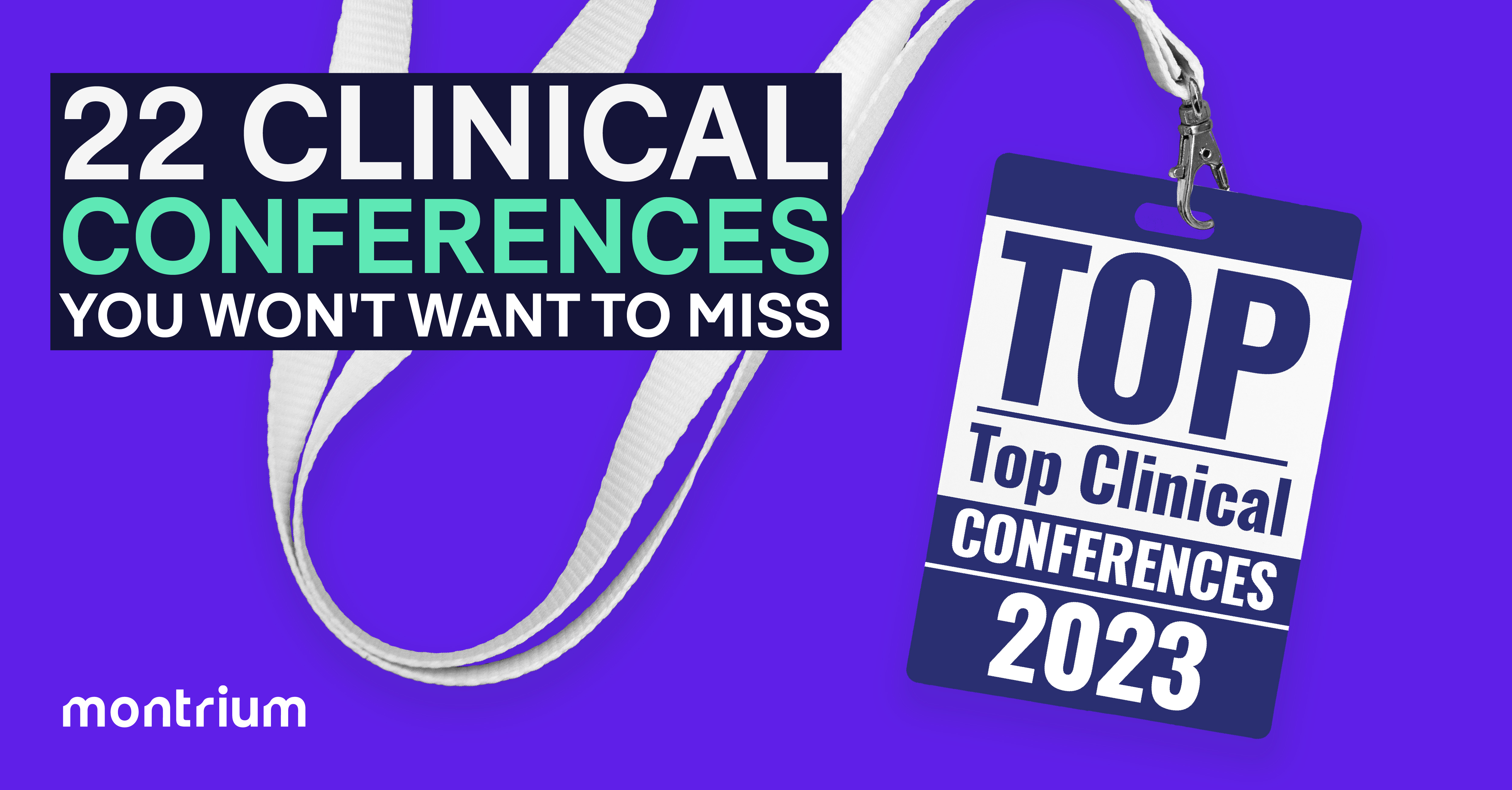 The Top 22 Clinical Trial Conferences of 2023