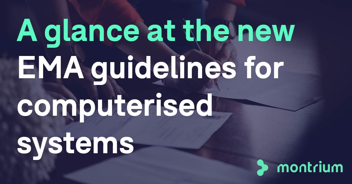 A glance at the new EMA guidelines for computerised systems
